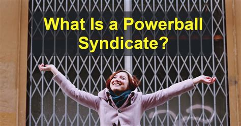 how do powerball syndicates work.